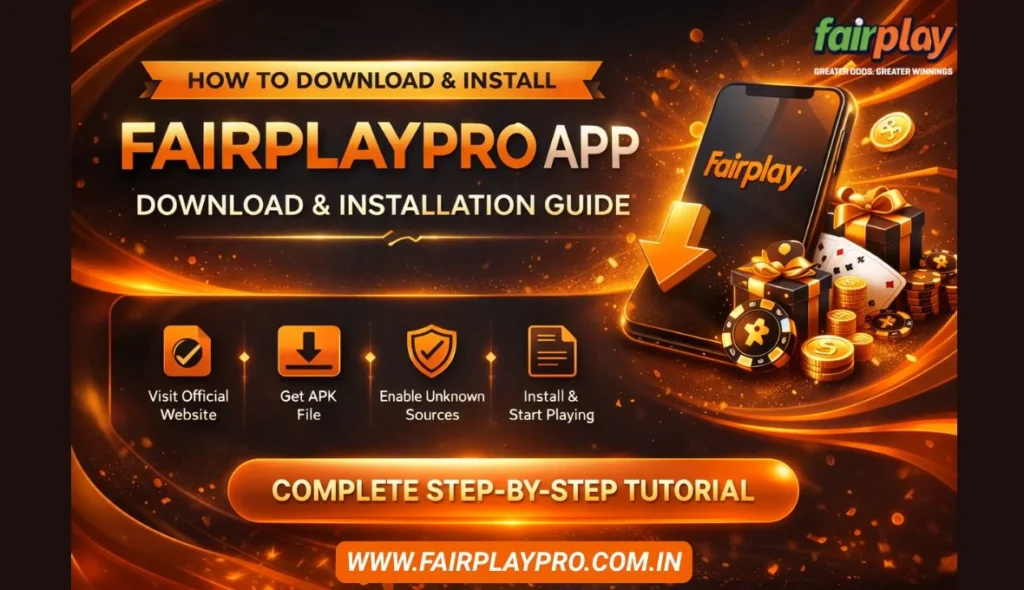 Fairplaypro App Download & Installation Guide