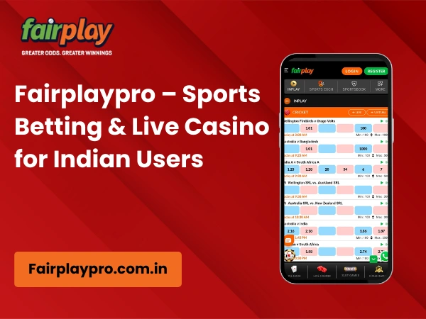 Fairplaypro – Sports Betting & Live Casino for Indian Users