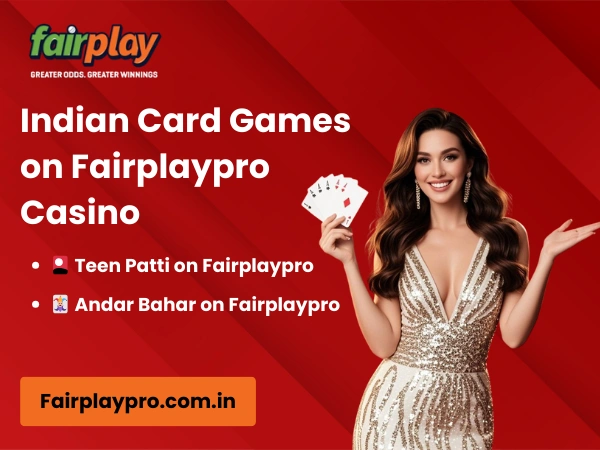 Indian Card Games on Fairplaypro Casino