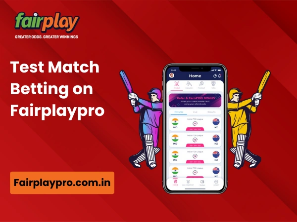 Test Match Betting on Fairplaypro